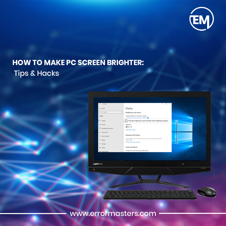 How to Make PC Screen Brighter: Tips &amp; Hacks | Error Master